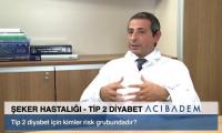 tip-2-diyabet-icin-kimler-risk-grubundadir-izle-video