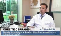 obezite-tedavisinden-kullanilan-mide-bandi-ameliyatinin-riskleri-var-midir